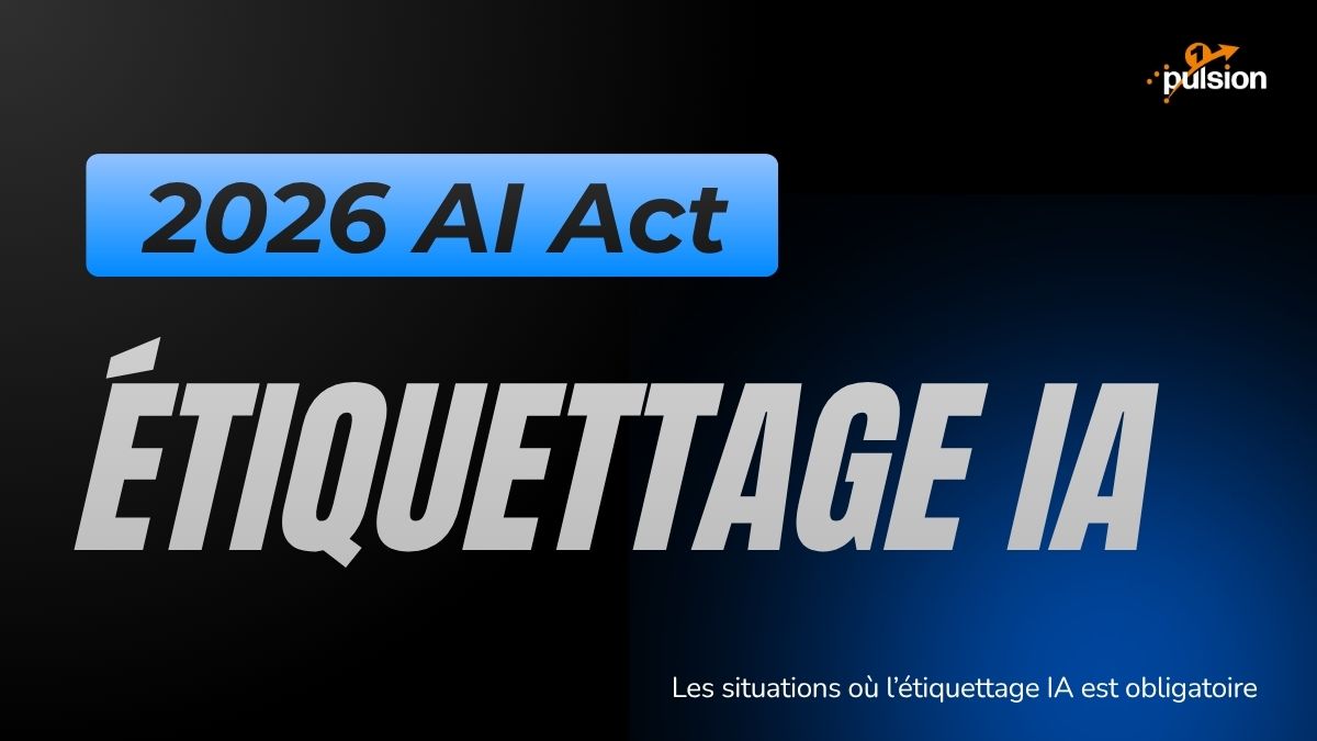 Comment bien étiquetter son contenu IA